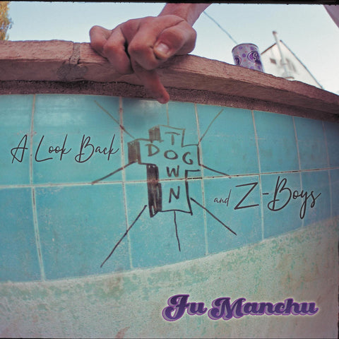 Fu Manchu - A Look Back: Dogtown & Z Boys Vinyl