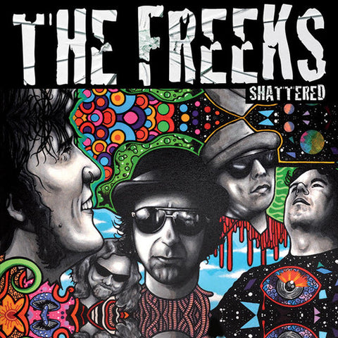 The Freeks - Shattered (Green Vinyl)