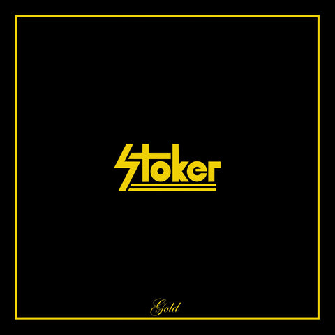 Stoker - Gold Vinyl (Clear)