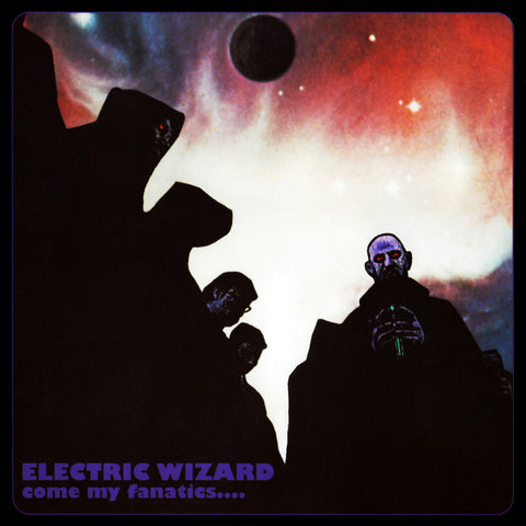 Electric Wizard - Come My Fanatics CD (Import) $15