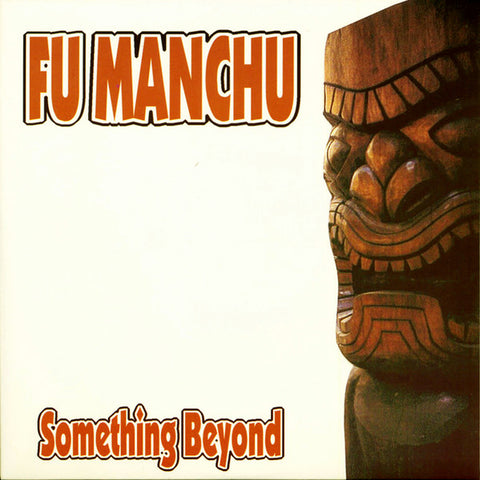Fu Manchu - Something Beyond 7 inch (White)