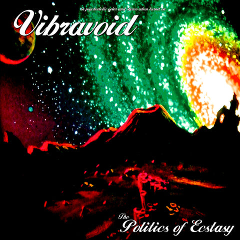Vibravoid - The Politics of Ecstasy 2CD (Reissue/Bonus Tracks/Import) $22