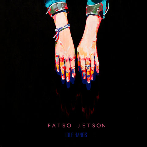 Fatso Jetson - Idle Hands (Color Vinyl - CD)