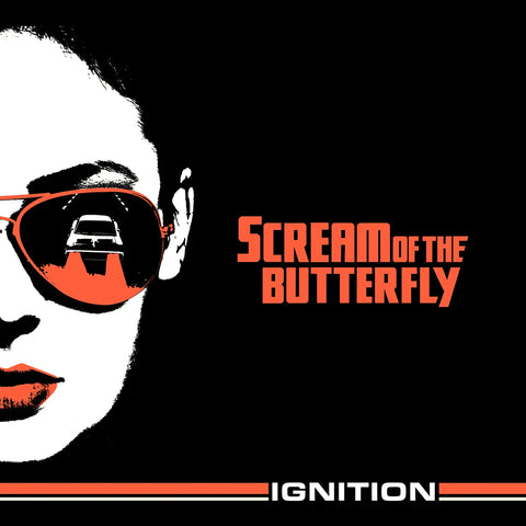Scream of the Butterfly - Ignition Vinyl (Orange)