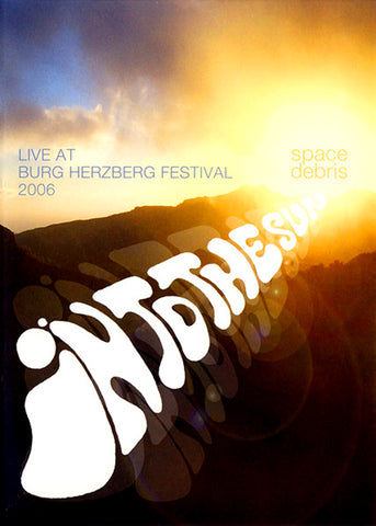 Space Debris - Into the Sun: Live at Burg Herzberg Festival 2006 DVD