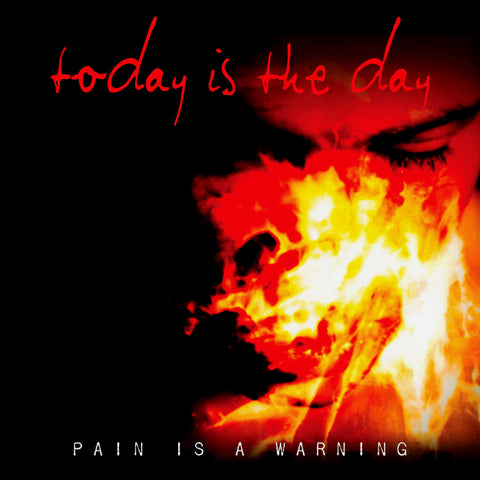Today is the Day - Pain Is a Warning CD $10